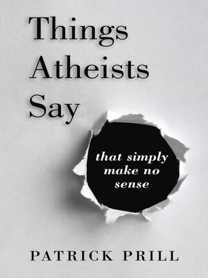 cover image of Things Atheists Say